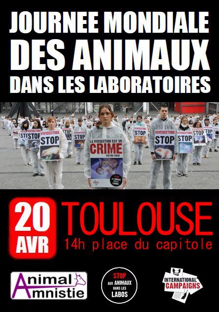 Journée Mondiale des Animaux dans les Laboratoires Toulouse 